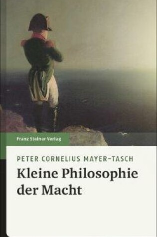 Cover of Kleine Philosophie Der Macht