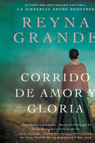 Cover of A Ballad of Love and Glory / Corrido de amor y gloria (Spanish ed)