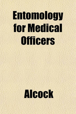 Book cover for Entomology for Medical Officers