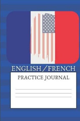 Cover of English/French Practice Journal