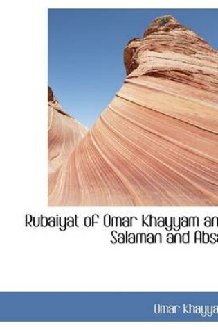 Cover of Rubaiyat of Omar Khayyam and Salaman and Absal