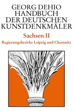 Cover of Dehio - Handbuch der deutschen Kunstdenkmaler / Sachsen Bd. 2