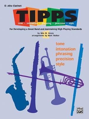 Book cover for T-I-P-P-S for Bands -- Tone * Intonation * Phrasing * Precision * Style