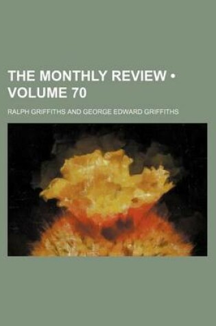 Cover of The Monthly Review (Volume 70)