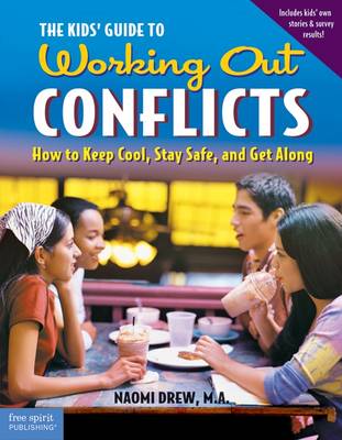 Book cover for The Kids' Guide to Working Out Conflicts