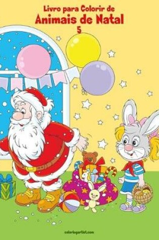 Cover of Livro para Colorir de Animais de Natal 5