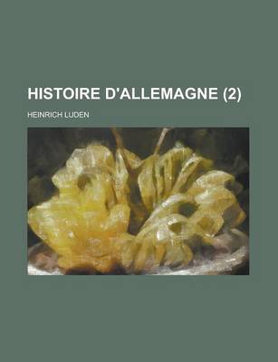 Book cover for Histoire D'Allemagne (2 )