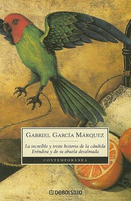 Book cover for La Increible y Triste Historia de La Candida
