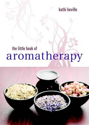 Book cover for The Little Book of Aromatherapy