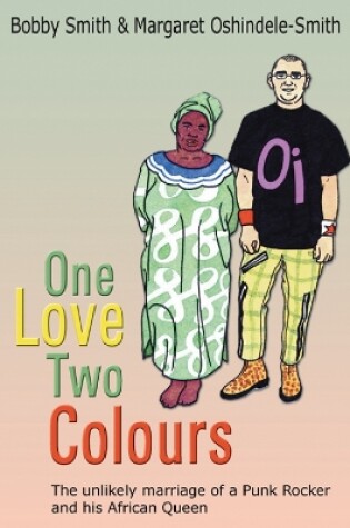 Cover of One Love Two Colours