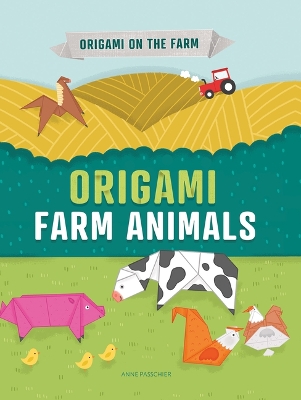 Cover of Origami Farm Animals