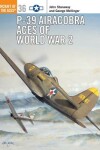 Book cover for P-39 Airacobra Aces of World War 2