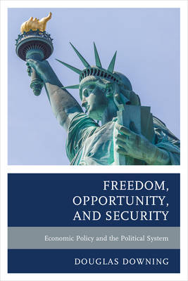 Book cover for Freedom, Opportunity, and Security