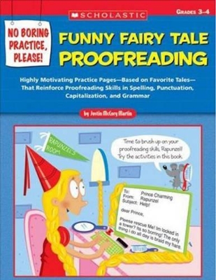 Cover of No Boring Practice, Please! Funny Fairy Tale Proofreading