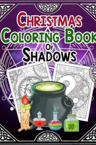 Cover of Christmas Coloring Book of Shadows