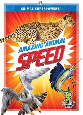 Cover of Amazing Animal Speed