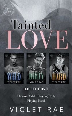 Book cover for Tainted Love - Collection 1