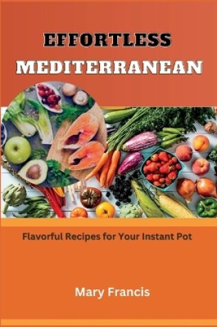 Cover of Effortless Mediterranean