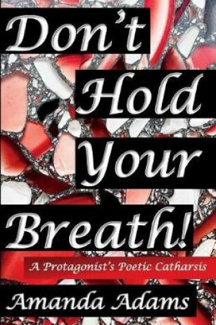 Cover of Don't Hold Your Breath!
