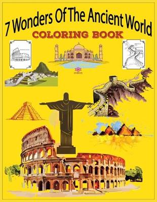 Book cover for 7 Wonders Of The Ancient World Coloring Book