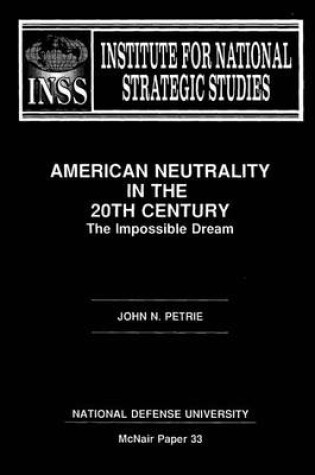 Cover of American Neutraility in the 20th Century