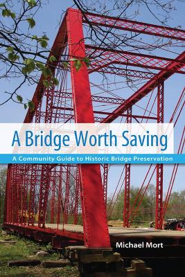 Cover of A Bridge Worth Saving