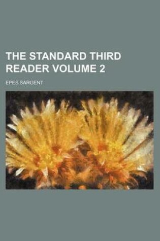 Cover of The Standard Third Reader Volume 2