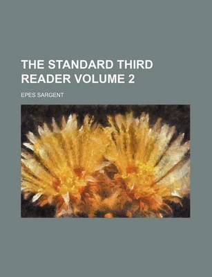 Book cover for The Standard Third Reader Volume 2