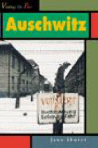 Cover of Visiting the Past: AuschwitPaperback