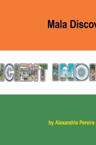 Cover of Mala Discovers Ancient India