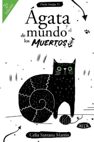 Cover of �gata y el mundo de los muertos
