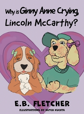 Book cover for Why Is Ginny Anne Crying, Lincoln Mccarthy?