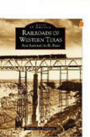 Cover of Railroads of Western Texas