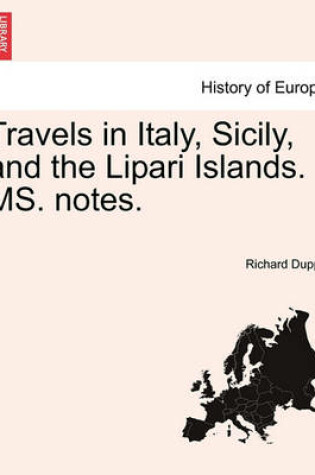 Cover of Travels in Italy, Sicily, and the Lipari Islands. Ms. Notes.