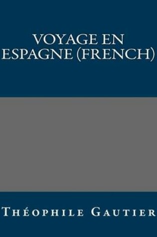 Cover of Voyage En Espagne (French)
