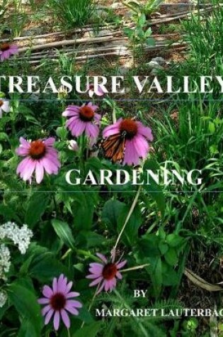 Cover of Treasure Valley Gardening