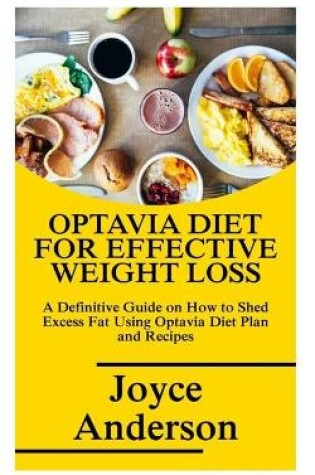 Cover of Optavia Diet for Effective Weight Loss