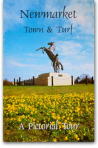 Cover of Newmarket Town and Turf