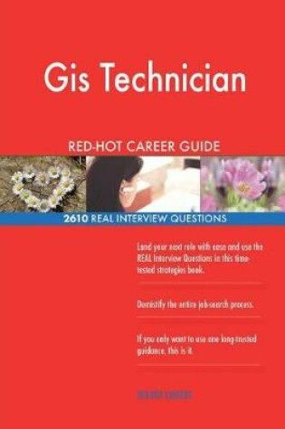 Cover of GIS Technician Red-Hot Career Guide; 2610 Real Interview Questions