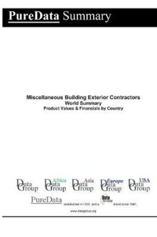 Cover of Miscellaneous Building Exterior Contractors World Summary