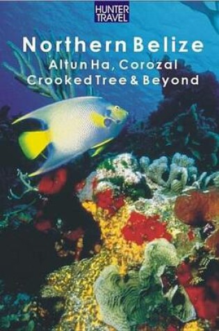 Cover of Northern Belize
