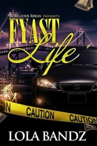 Cover of Fyast Life