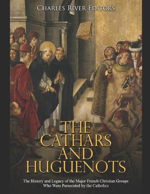 Book cover for The Cathars and Huguenots