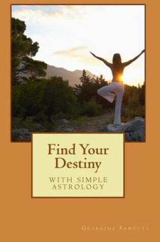 Cover of Find Your Destiny