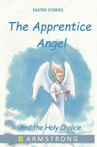 Cover of The Apprentice Angel