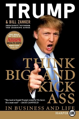 Book cover for Think Big And Kick Ass ... in Business and Life Large Print