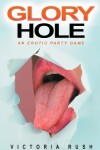 Book cover for Glory Hole