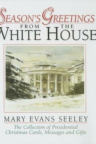 Cover of Season's Greetings from the White House