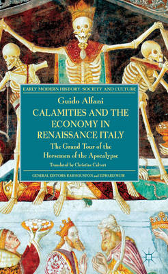 Book cover for Calamities and the Economy in Renaissance Italy