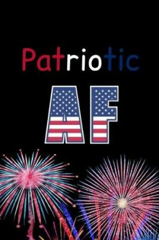 Cover of Patriotic AF